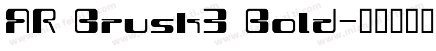 AR Brush3 Bold字体转换